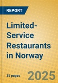 Limited-Service Restaurants in Norway- Product Image