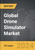 Drone Simulator - Global Strategic Business Report- Product Image
