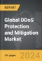 DDoS Protection and Mitigation - Global Strategic Business Report - Product Thumbnail Image