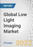 Global Low Light Imaging Market by Technology (CMOS and CCD), Application (Photography, Monitoring, Inspection & Detection, and Security & Surveillance), Vertical (Automotive, Consumer Electronics, Medical & Lifesciences) and Region - Forecast to 2027- Product Image