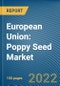 European Union: Poppy Seed Market - Product Thumbnail Image