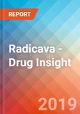 Radicava - Drug Insight, 2019- Product Image