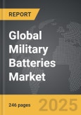 Military Batteries - Global Strategic Business Report- Product Image