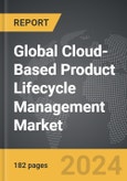 Cloud-Based Product Lifecycle Management (PLM) - Global Strategic Business Report- Product Image