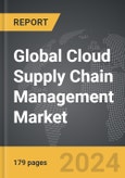 Cloud Supply Chain Management - Global Strategic Business Report- Product Image