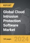 Cloud Intrusion Protection Software - Global Strategic Business Report - Product Image