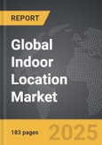 Indoor Location - Global Strategic Business Report- Product Image