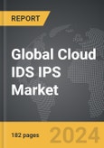 Cloud IDS IPS - Global Strategic Business Report- Product Image