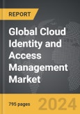 Cloud Identity and Access Management (IAM) - Global Strategic Business Report- Product Image