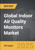 Indoor Air Quality Monitors - Global Strategic Business Report- Product Image