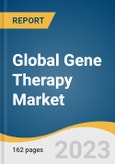 Global Gene Therapy Market Size, Share & Trends Analysis Report by Indication (Acute Lymphoblastic Leukemia, Large B-cell Lymphoma), Vector Type (Lentivirus, Adenovirus), Region, and Segment Forecasts, 2024-2030- Product Image