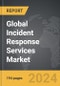 Incident Response Services - Global Strategic Business Report - Product Thumbnail Image
