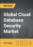 Cloud Database Security - Global Strategic Business Report- Product Image