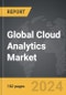 Cloud Analytics - Global Strategic Business Report - Product Image