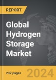 Hydrogen Storage - Global Strategic Business Report- Product Image