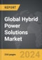 Hybrid Power Solutions - Global Strategic Business Report - Product Thumbnail Image
