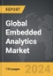 Embedded Analytics - Global Strategic Business Report - Product Image