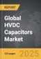 HVDC Capacitors - Global Strategic Business Report - Product Image