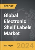 Electronic Shelf Labels (ESLs) - Global Strategic Business Report- Product Image