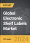 Electronic Shelf Labels (ESLs) - Global Strategic Business Report - Product Thumbnail Image