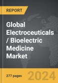 Electroceuticals / Bioelectric Medicine - Global Strategic Business Report- Product Image