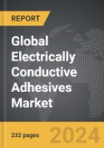 Electrically Conductive Adhesives - Global Strategic Business Report- Product Image
