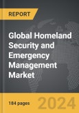 Homeland Security and Emergency Management - Global Strategic Business Report- Product Image