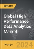 High Performance Data Analytics (HPDA) - Global Strategic Business Report- Product Image