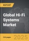 Hi-Fi Systems - Global Strategic Business Report - Product Thumbnail Image