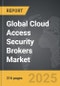 Cloud Access Security Brokers - Global Strategic Business Report - Product Thumbnail Image