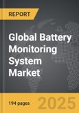 Battery Monitoring System - Global Strategic Business Report- Product Image