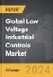 Low Voltage Industrial Controls - Global Strategic Business Report - Product Thumbnail Image