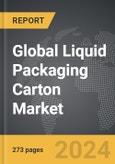 Liquid Packaging Carton - Global Strategic Business Report- Product Image