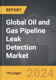 Oil and Gas Pipeline Leak Detection - Global Strategic Business Report- Product Image