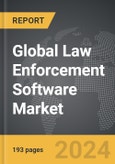 Law Enforcement Software - Global Strategic Business Report- Product Image