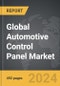Automotive Control Panel - Global Strategic Business Report - Product Image