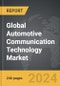 Automotive Communication Technology - Global Strategic Business Report - Product Image