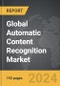 Automatic Content Recognition - Global Strategic Business Report - Product Image