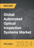 Automated Optical Inspection (AOI) Systems - Global Strategic Business Report- Product Image