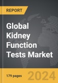 Kidney Function Tests - Global Strategic Business Report- Product Image