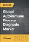 Autoimmune Disease Diagnosis - Global Strategic Business Report - Product Thumbnail Image