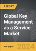 Key Management as a Service: Global Strategic Business Report- Product Image