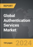 Authentication Services - Global Strategic Business Report- Product Image