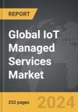 IoT Managed Services - Global Strategic Business Report- Product Image
