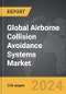 Airborne Collision Avoidance Systems - Global Strategic Business Report - Product Thumbnail Image