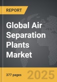 Air Separation Plants - Global Strategic Business Report- Product Image