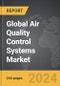 Air Quality Control Systems - Global Strategic Business Report - Product Thumbnail Image