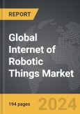 Internet of Robotic Things - Global Strategic Business Report- Product Image