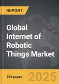 Internet of Robotic Things - Global Strategic Business Report- Product Image