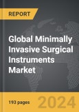 Minimally Invasive Surgical Instruments - Global Strategic Business Report- Product Image